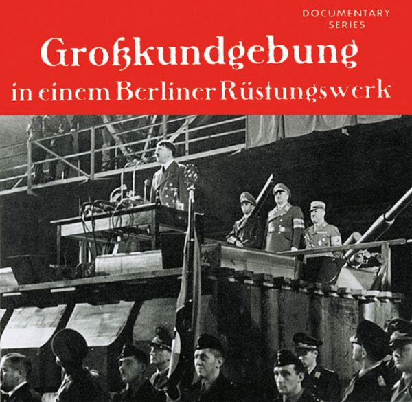 Großkundgebung in einem Berliner Rüstungswerk