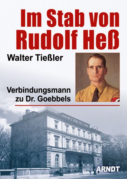 Im Stab von Rudolf Heß