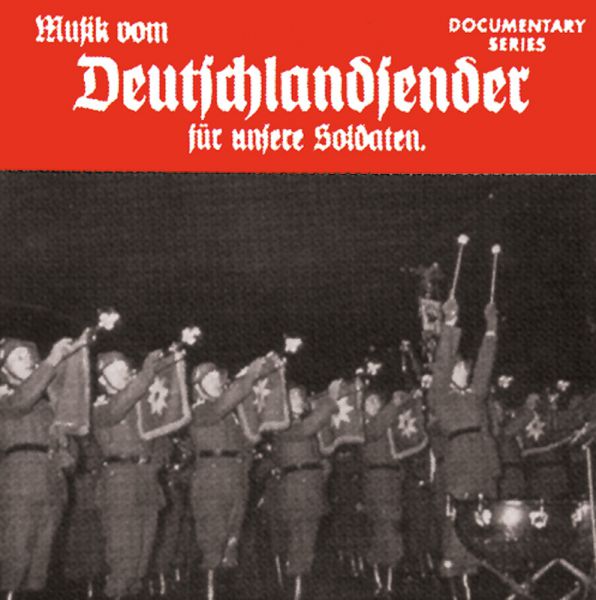 Musik vom Deutschlandsender für unsere Soldaten