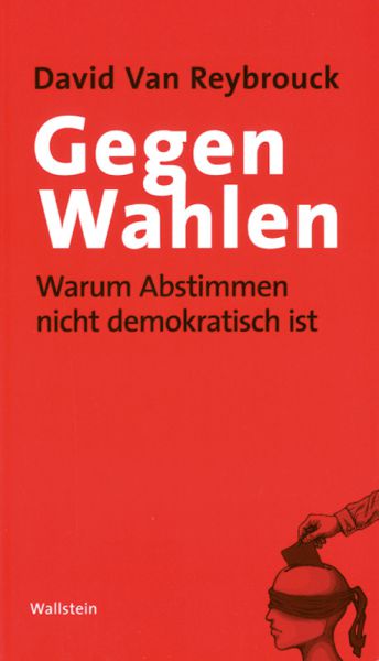 Gegen Wahlen