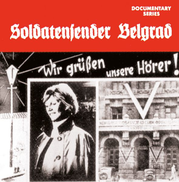 Soldatensender Belgrad: