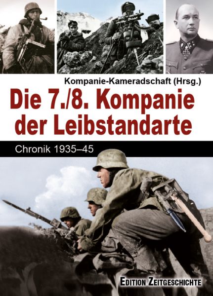 Die 7./8. Kompanie der Leibstandarte