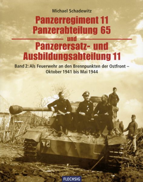 Panzerregiment 11, Panzerabteilung 65 und Panzerersatz- und Ausbildungsabteilung 11