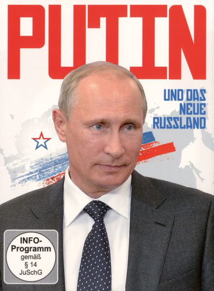 Putin und das neue Rußland