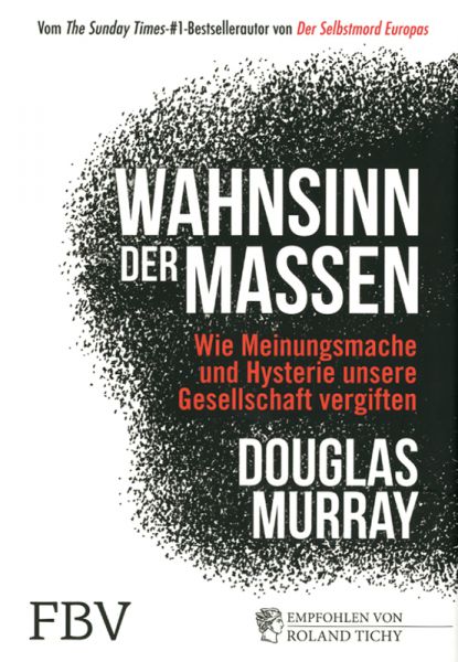 Wahnsinn der Massen