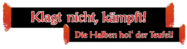 „Klagt nicht, kämpft!“