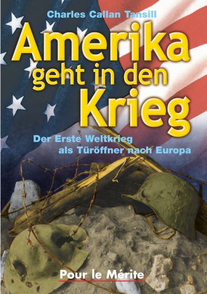 Amerika geht in den Krieg