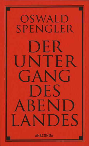 Der Untergang des Abendlandes