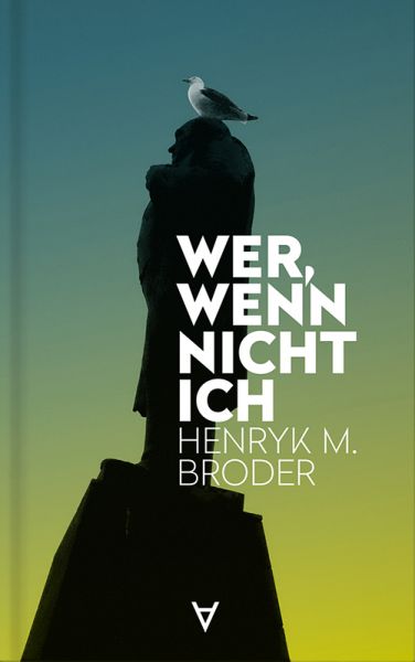 Wer, wenn nicht ich