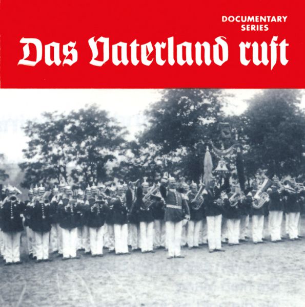 Das Vaterland ruft