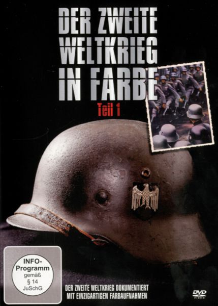 Der Zweite Weltkrieg in Farbe