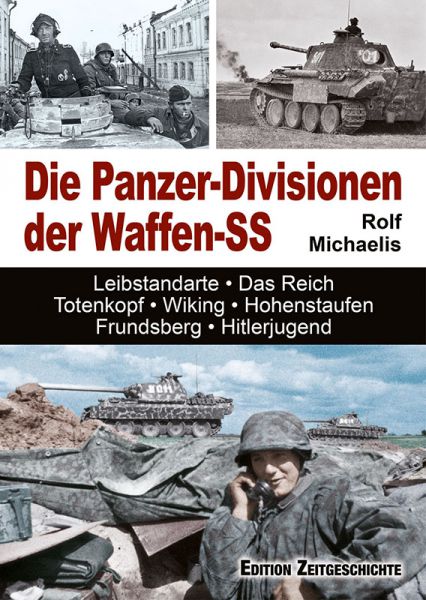 Die Panzer-Divisionen der Waffen-SS