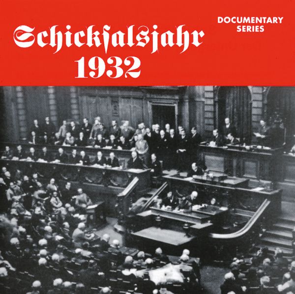 Schicksalsjahr 1932