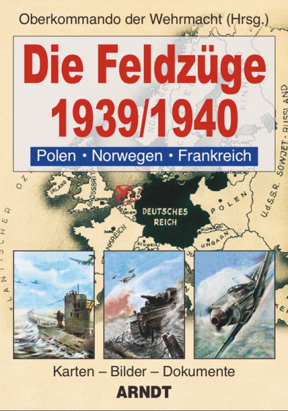Die Feldzüge 1939/1940