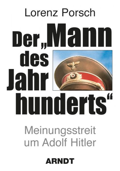 Der „Mann des Jahrhunderts“