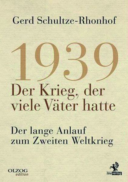 1939, Der Krieg, der viele Väter hatte