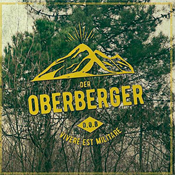 Der Oberberger: Vivere est Militare