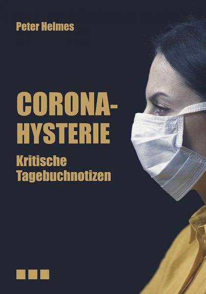 Corona-Hysterie