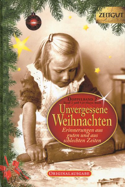 Unvergessene Weihnachten