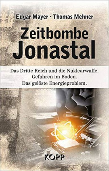 Zeitbombe Jonastal