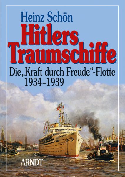 Hitlers Traumschiffe