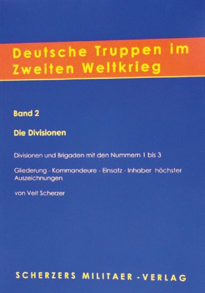 Deutsche Truppen im Zweiten Weltkrieg