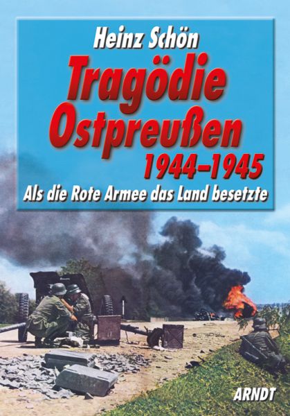 Tragödie Ostpreußen 1944–1945