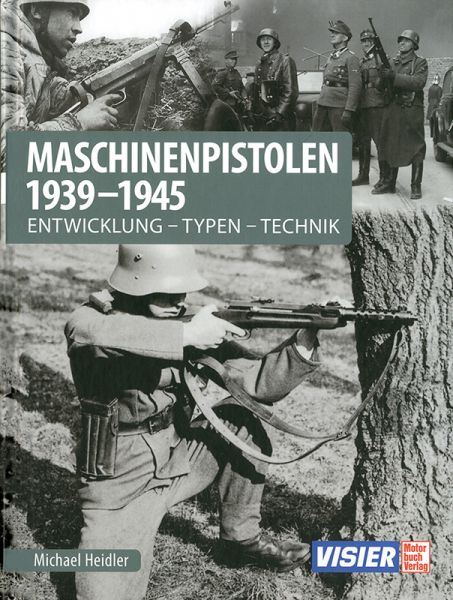 Maschinenpistolen 1939-1945