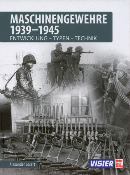 Maschinengewehre 1939-1945