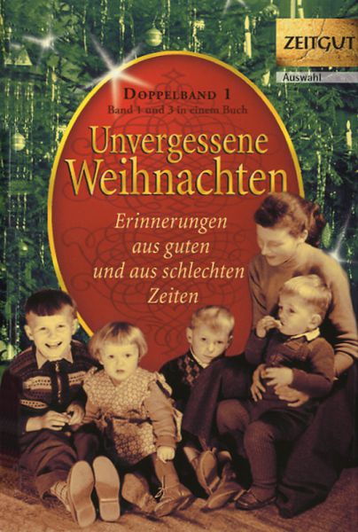 Unvergessene Weihnachten