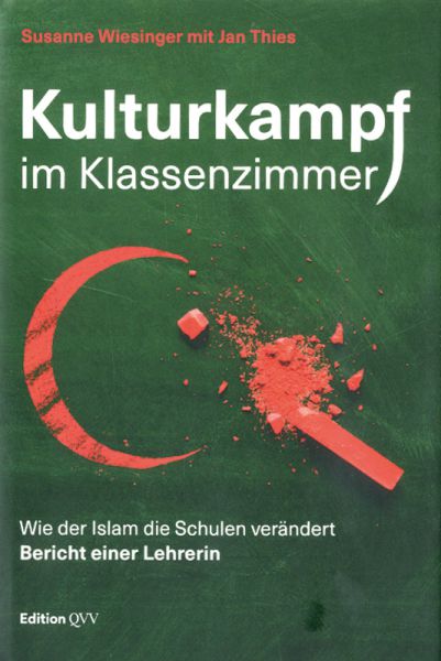 Wiesinger/Thies, Kulturkampf im Klassenzimmer