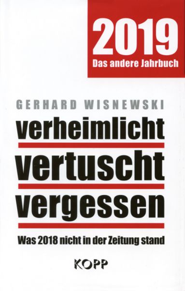 verheimlicht - vertuscht - vergessen 2019