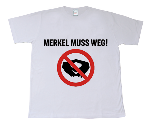 „Merkel muß weg“