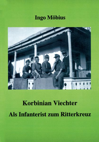 Als Infanterist zum Ritterkreuz