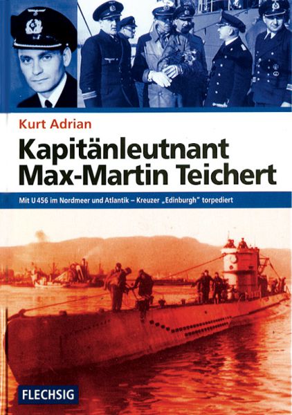Kapitänleutnant Max-Martin Teichert