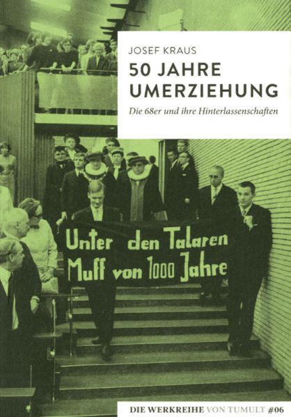 50 Jahre Umerziehung
