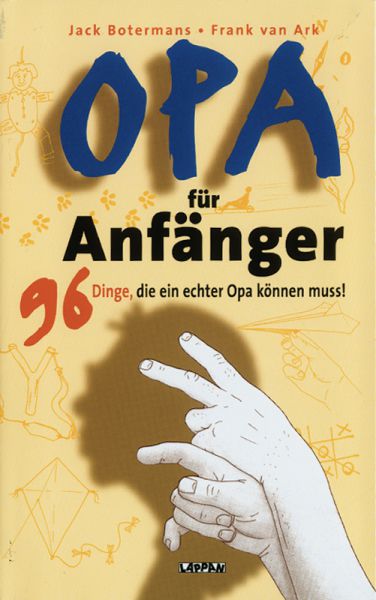 Opa für Anfänger