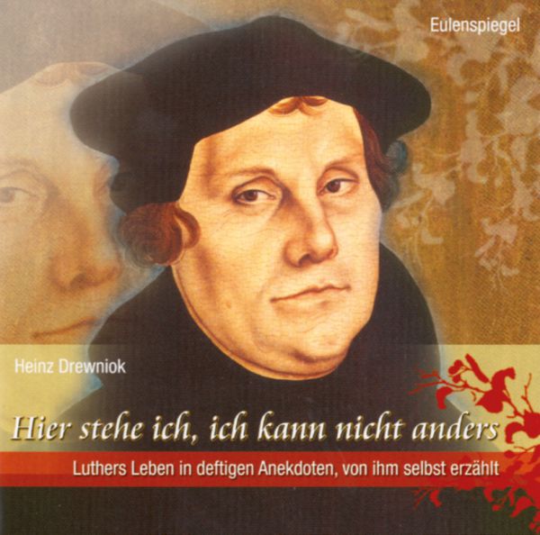 Hier stehe ich, ich kann nicht anders