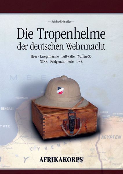 Die Tropenhelme der deutschen Wehrmacht