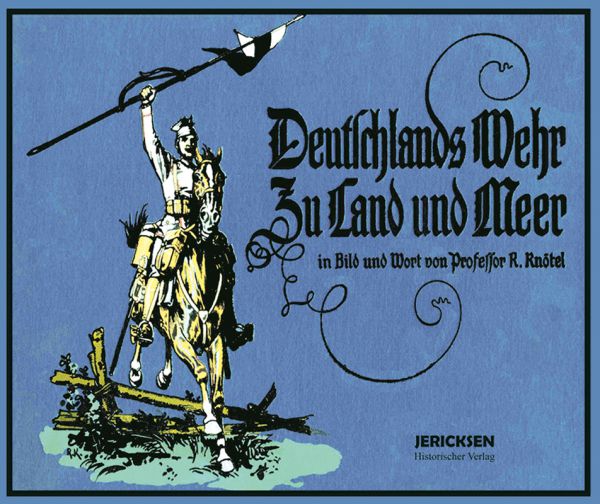 Deutschlands Wehr zu Land und Meer