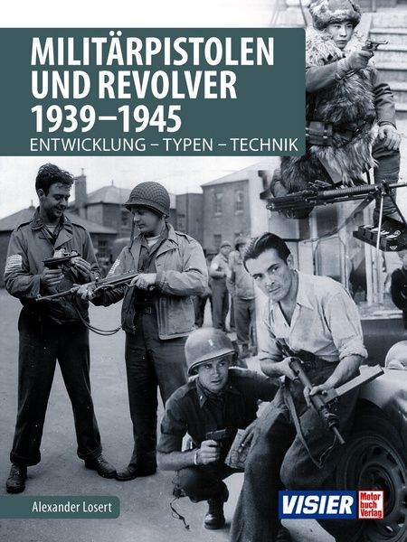 Militärpistolen und Revolver 1939-1945