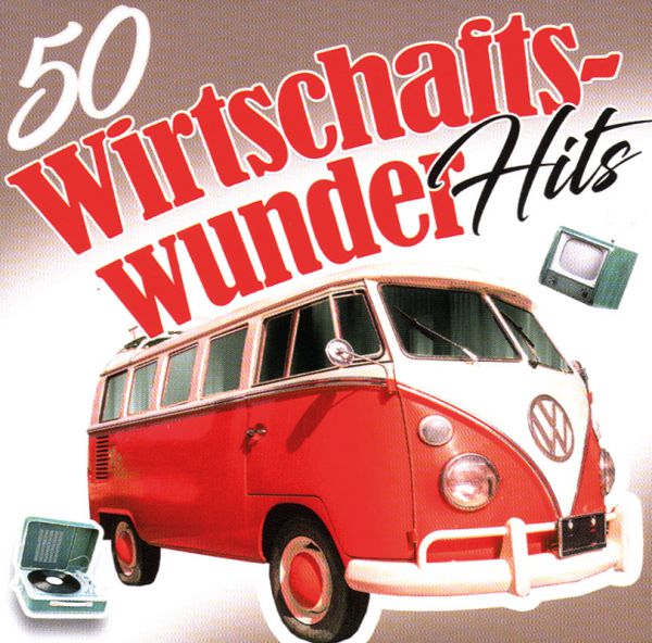 50 Wirtschafts-wunder-Hits