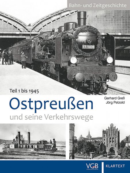 Ostpreußen und seine Verkehrswege