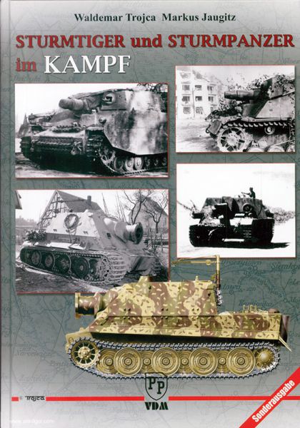 Sturmtiger und Sturmpanzer im Kampf
