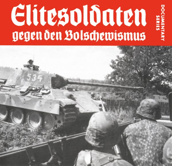 Elitesoldaten gegen den Bolschewismus