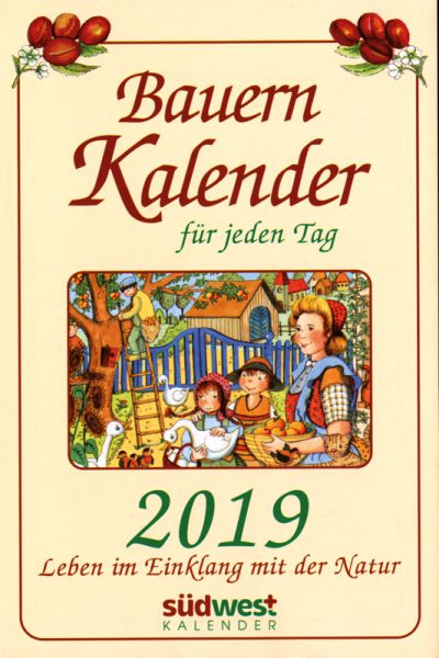 Bauernkalender für jeden Tag 2019