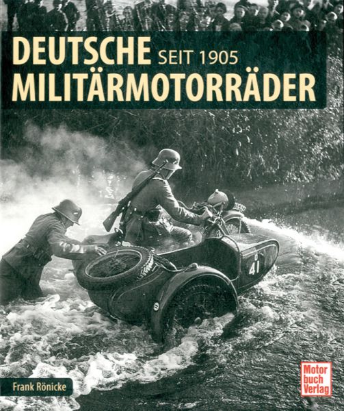 Deutsche Militärmotorräder seit 1905