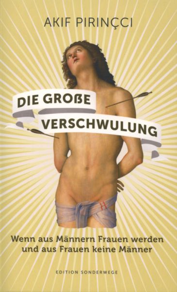 Die Große Verschwulung