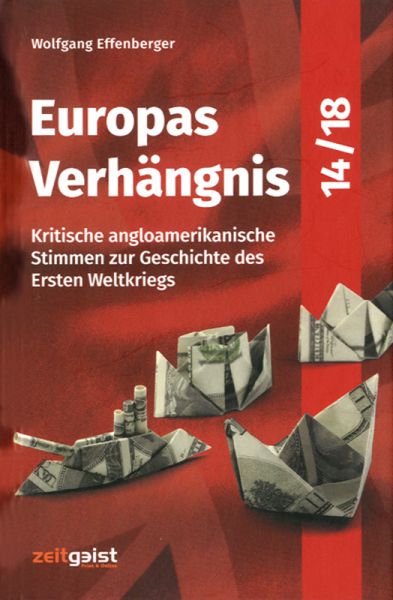 Europas Verhängnis 14/18