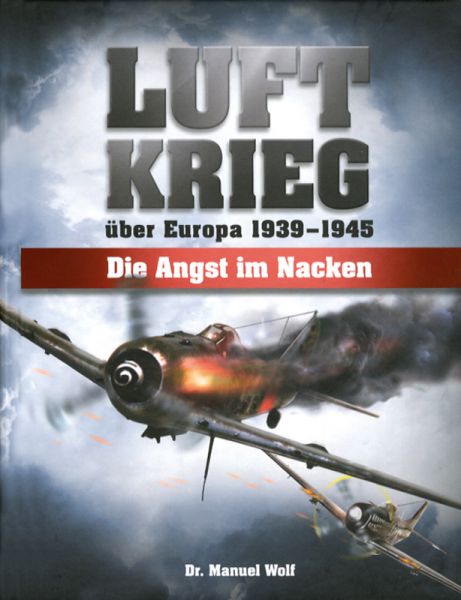 Luftkrieg über Europa 1939–1945